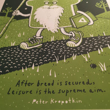 Load image into Gallery viewer, The Conquest of Bread 12x16" Screenprint