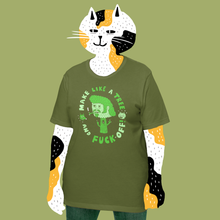 Load image into Gallery viewer, Make Like A Tree T-shirt