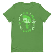Load image into Gallery viewer, Make Like A Tree T-shirt