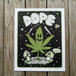 Dope! - 8x10" Screenprint
