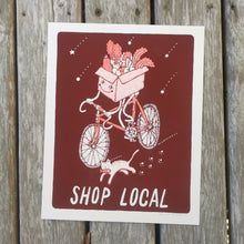 Load image into Gallery viewer, Shop Local 8x10&quot; Screenprint
