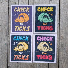 Load image into Gallery viewer, Check for Ticks 8x10" Reproduction

