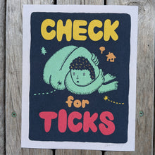 Load image into Gallery viewer, Check for Ticks 8x10" Reproduction
