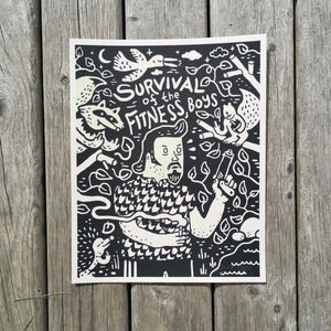 Survival of the Fitness 8x10" Screenprint GLOWS-IN-THE-DARK!