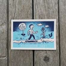 Load image into Gallery viewer, Microdose Day! 4x6&quot; Screenprint
