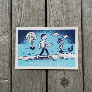 Microdose Day! 4x6" Screenprint