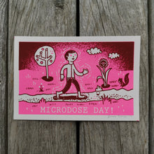 Load image into Gallery viewer, Microdose Day! 4x6&quot; Screenprint
