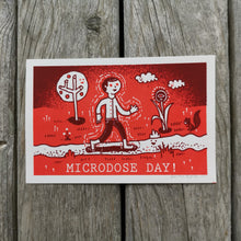 Load image into Gallery viewer, Microdose Day! 4x6&quot; Screenprint
