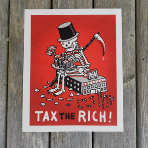 Tax the Rich 9x12" Screenprint