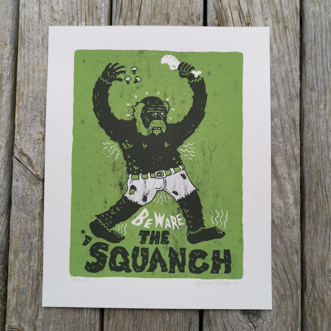 Beware the 'Squanch 8x10