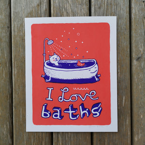 I Love Baths 8x10"