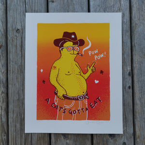 A Cat's Gotta Eat 8x10" Screenprint (test proofs)