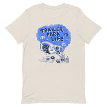 Load image into Gallery viewer, Trailer Park Life T-shirt
