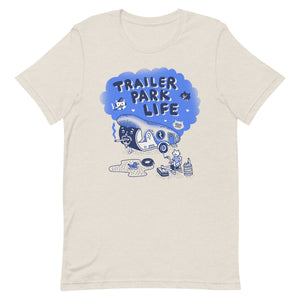 Trailer Park Life T-shirt